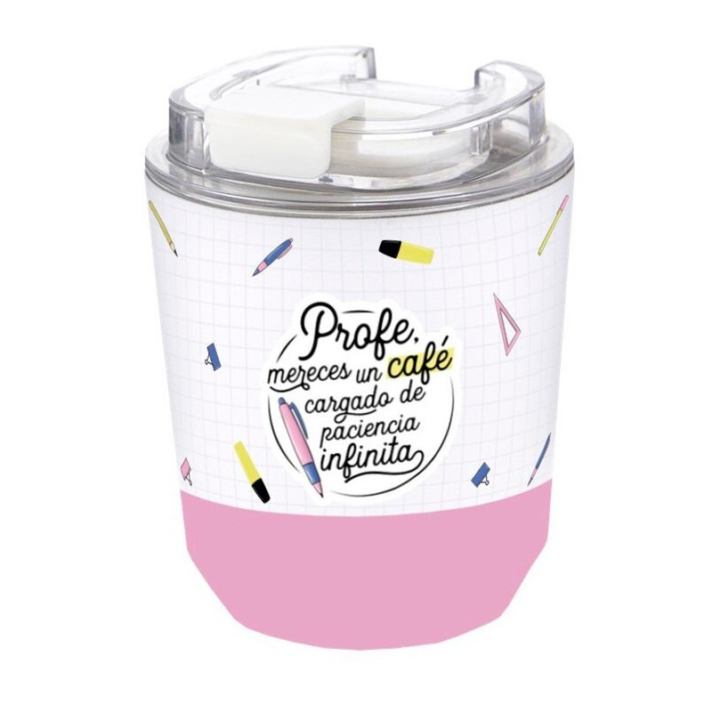 Vaso termico Caffe - Profe Mereces un Cafe Cargado de Paciencia Infinita 280ml