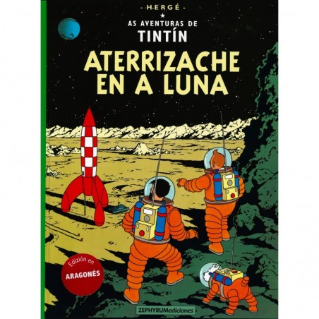 TINTIN. ATERRIZACHE EN A LUNA(ARAGONES)COMICS